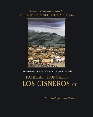 Cisneros 2 Familias Troncales: Los Cisneros II