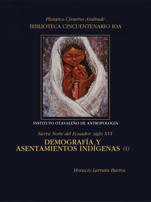 Demografía y Asentamientos Indígenas I