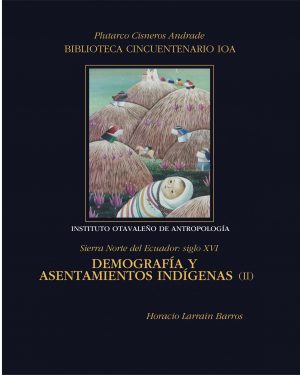 Demografía y Asentamientos Indígenas II