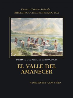 Valle del Amanecer El Valle del Amanecer